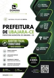 Apostila Especializada para Auditor Fiscal Tributário – Ubajara CE 2026