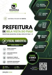 Apostila Fiscal Ambiental 2026 – Bela Vista do Piauí, Diretrizes e Legislações