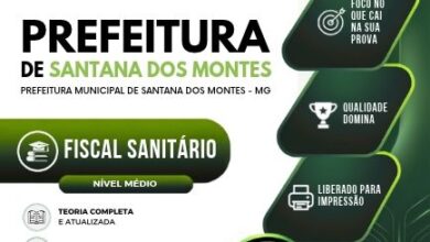 Descubra as Novidades da Apostila Fiscal Sanitário de Santana dos Montes MG 2027!